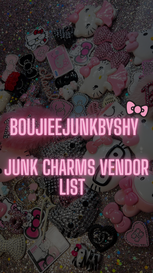 Junk Charms Vendor List
(NOT ACTUAL CHARMS)